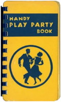 Handy Play Party Book by Lynn Rohrbough