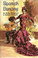 Spanish Dancing by Helen Wingrave and Robert Harrold