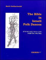 Bible in Israeli FolkDances