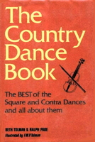 The Country Dance Book by Beth Tollman and Ralph Page