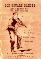 Old Square Dances of America by Neva Boyd and Tressie Dunlavy