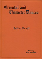 Oriental and Character Dances by Helen Frost