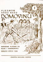 Pjesmom Kroz Nasu Domovinu 1