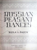 Russian Peasant Dances by Edna L. Baum